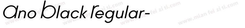 Ano Black Regular字体转换